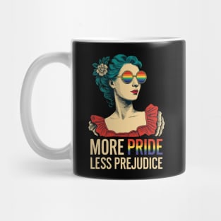 More-Pride-Less-Prejudice Mug